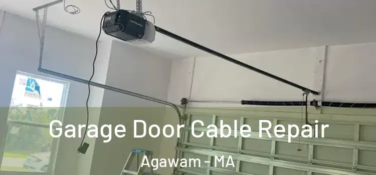  Garage Door Cable Repair Agawam - MA