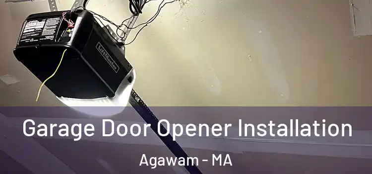  Garage Door Opener Installation Agawam - MA