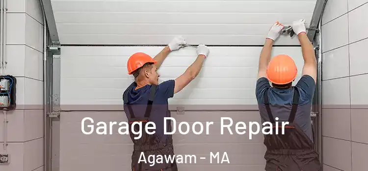  Garage Door Repair Agawam - MA