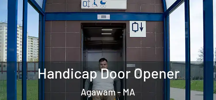 Handicap Door Opener Agawam - MA
